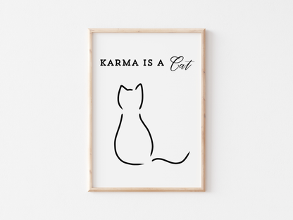 Karma is a Cat Poster | Funny Posters